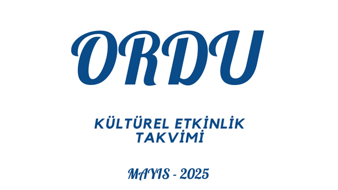 KÜLTÜREL ETKİNLİK TAKVİMİ